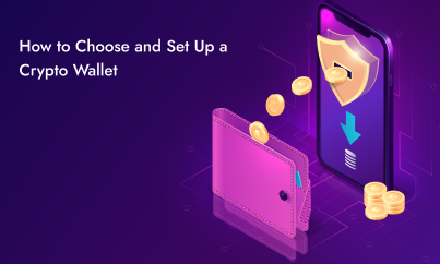 How to Choose and Set Up a Crypto Wallet