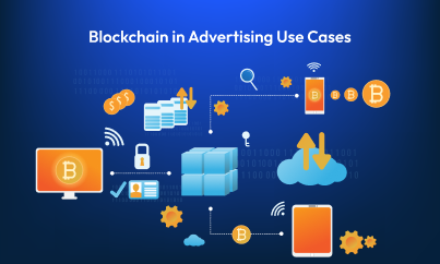 Blockchain in Advertising Use Cases