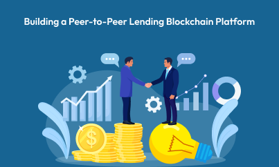 Building a Peer-to-Peer Lending Blockchain Platform