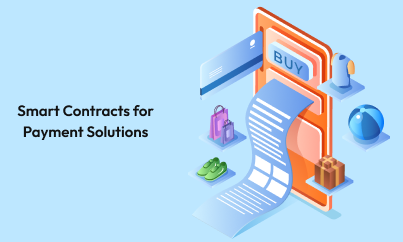 Smart Contracts for Payment Solutions