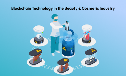 Blockchain Technology in the Beauty & Cosmetic Industry