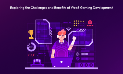Exploring the Challenges and Benefits of Web3 Gaming Development