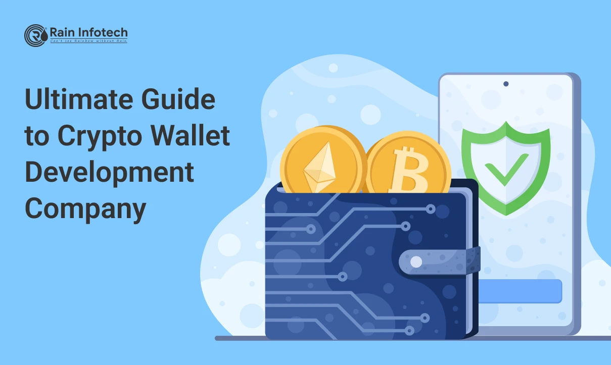 Ultimate Guide to Crypto Wallet Development Company