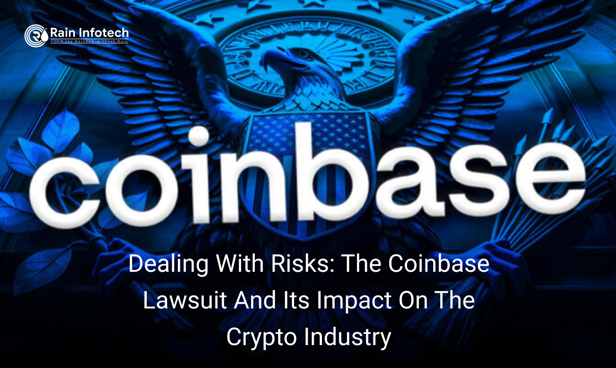 Dealing With Risks: The Coinbase Lawsuit And Its Impact On The Crypto Industry
