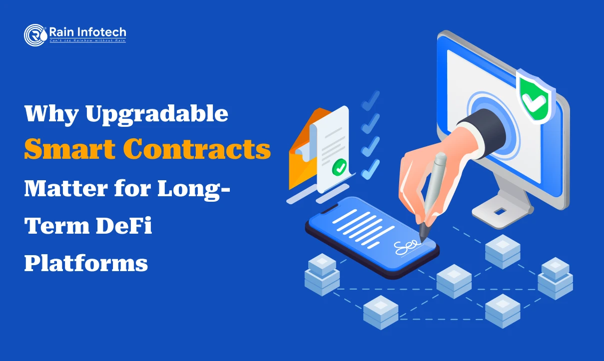 Why Upgradable Smart Contracts Matter for Long-Term DeFi Platforms
