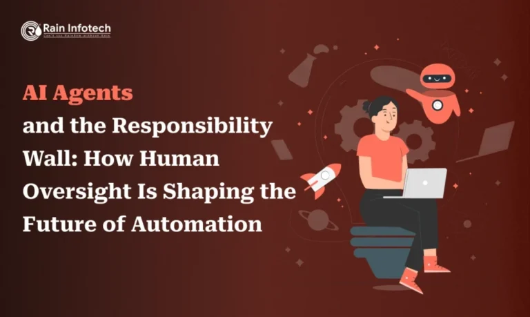 AI Agents and the Responsibility Wall: How Human Oversight Is Shaping the Future of Automation